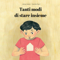 Tanti modi di stare insieme 