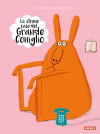 Strano caso del grande coniglio 