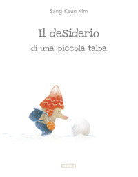 Desiderio di una piccola talpa 