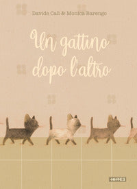Gattino dopo l'altro 