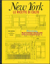 New york le ricette di culto 