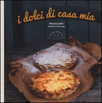 Dolci di casa mia 