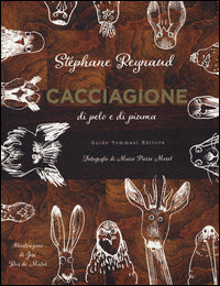Cacciagione di pelo e di piuma 