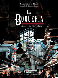 Boqueria e i mercati di barcellona 