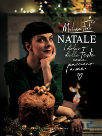 Natale i dolci delle feste come piacciono a me 