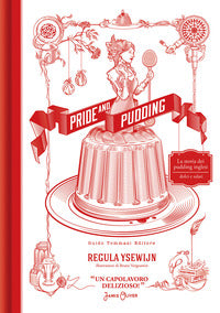 Pride and pudding 