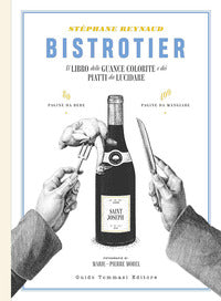Bistrotier il libro delle guance colorite e dei piatti da lucidare 