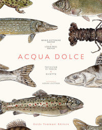 Acqua dolce - tecniche di pesca e ricette 