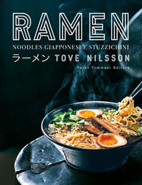 Ramen noodles giapponesi e stuzzichini 