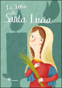Storia di santa lucia 