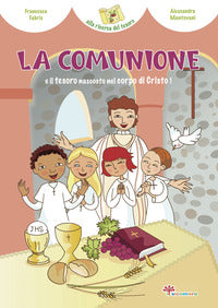 Comunione e il tesoro nascosto.. 