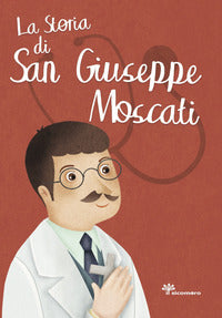 Storia di san giuseppe moscati 