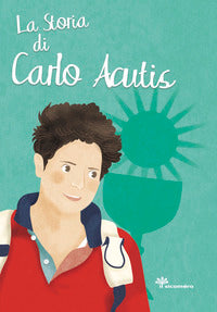 Storia di carlo acutis 