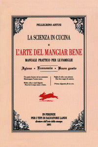 Scienza in cucina e l'arte di mangiar bene (la) 