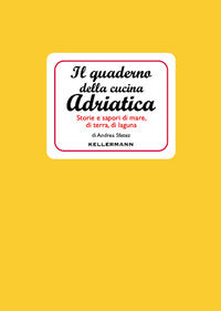 Quaderno della cucina adriatica 