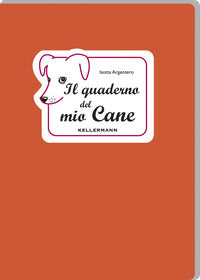 Quaderno del mio cane 