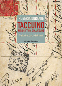 Taccuino per scrittori di cartoline - saluti e baci dal mai 