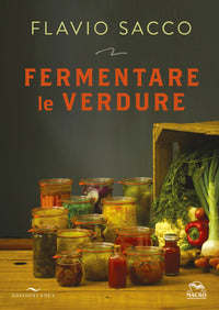 Fermentare le verdure 
