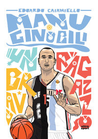 Manu ginobili - un bravo ragazzo 