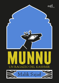 Munnu un ragazzo del kashmir 