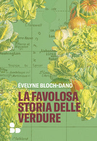 Favolosa storia delle verdure 