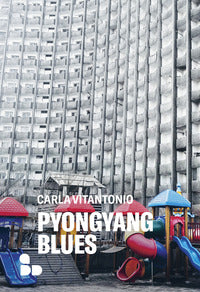 Pyongyang blues 