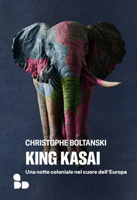 King kasai - una notte coloniale nel cuore dell'europa 