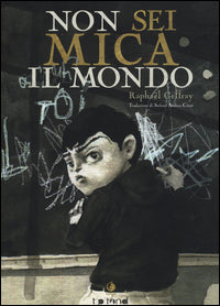 Non sei mica il mondo 
