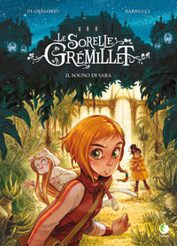 Sorelle gremillet - il sogno di sara 