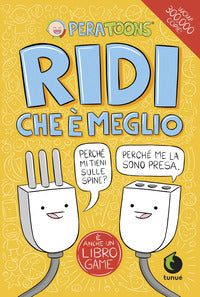 Ridi che e' meglio 