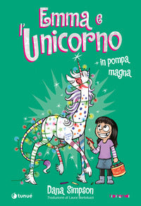 Emma e l'unicorno in pompa magna 