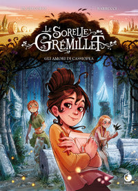 Amori di cassiopea. le sorelle gremillet 