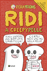 Ridi a creepypelle 