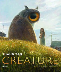 Creature - quadri disegni e riflessioni 