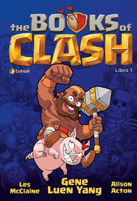 The books of clash 1 - le leggende leggendarie delle leggendarissime imprese 