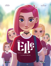 Elle 1 - la nuova arrivata 