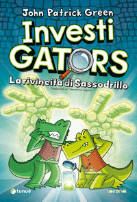 Investigators - la rivincita di sassodrillo 