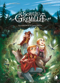 Camoscio e la cometa - le sorelle gremillet 