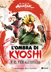 Ombra di kyoshi - cronache dell'avatar 