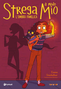 Ombra famelica - strega a modo mio 