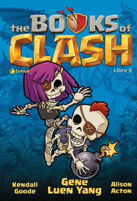 The books of clash 6 le leggende leggendarie delle leggendarissime imprese 