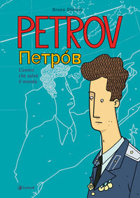 Petrov l'uomo che salvo' il mondo 