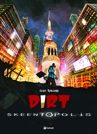 Dirt - skeentopolis 