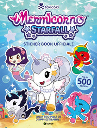 Tokidoki mermicorno starfall - sticker book ufficiale con 4 poster 
