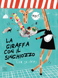 Giraffa con il singhiozzo 