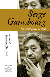 Serge gainsbourg l'homme a tete de chou 