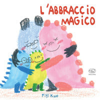 Abbraccio magico 