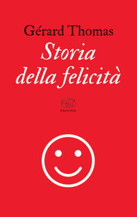 Storia della felicita' 