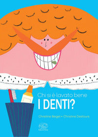 Chi si e' lavato bene i denti ? 