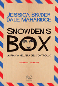Snowden's box la fiducia nell'era del controllo 